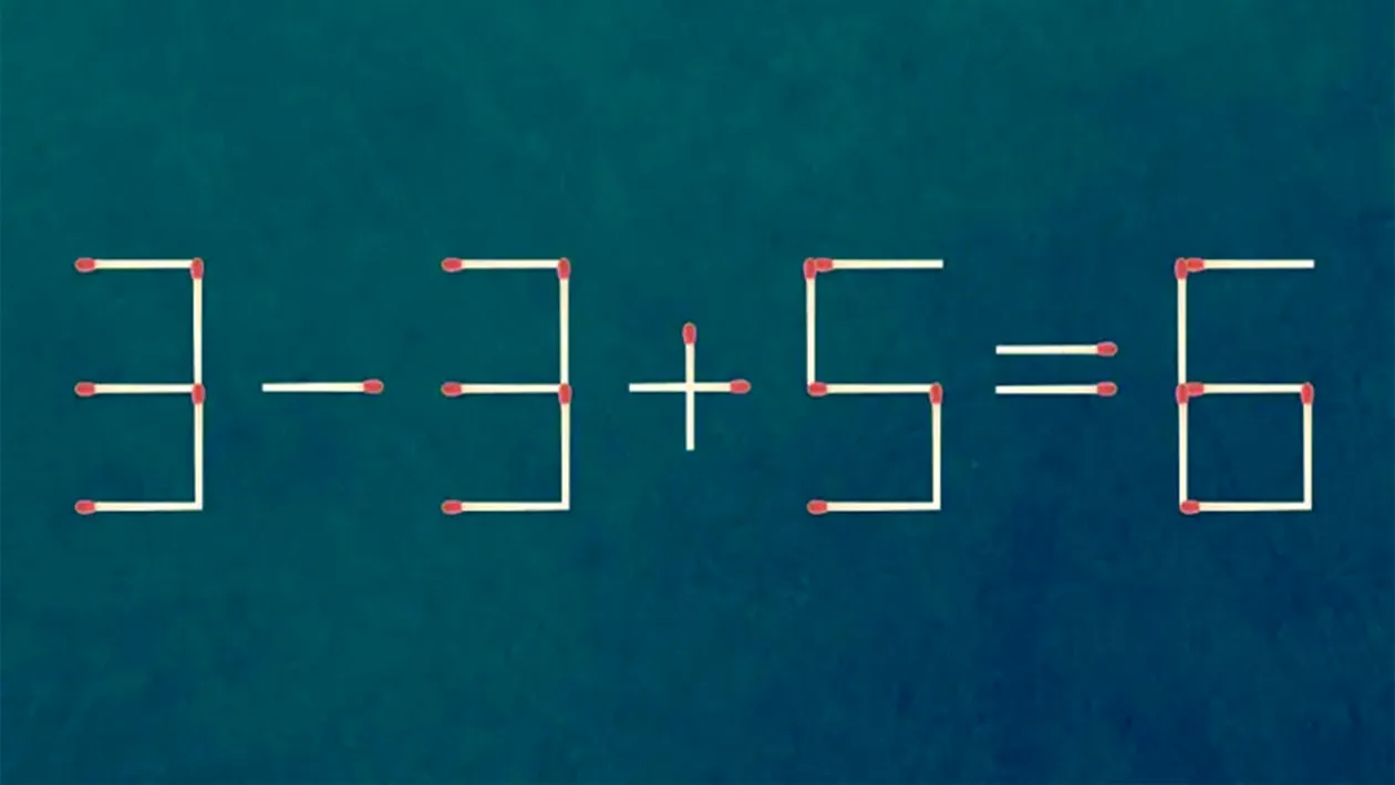 MUTAȚI UN SINGUR BĂȚ PENTRU A CORECTA 3 – 3 + 5 = 6